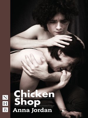 cover image of Chicken Shop (NHB Modern Plays)